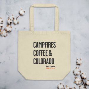 'Campfires, Coffee & Colorado' Eco Tote Bag