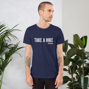 ‘Take A Hike’ Short-Sleeve Unisex T-Shirt